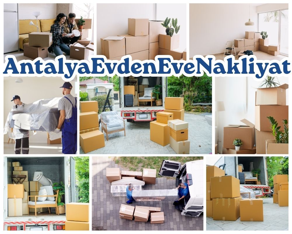 Antalya Yığılca Evden Eve Nakliyat